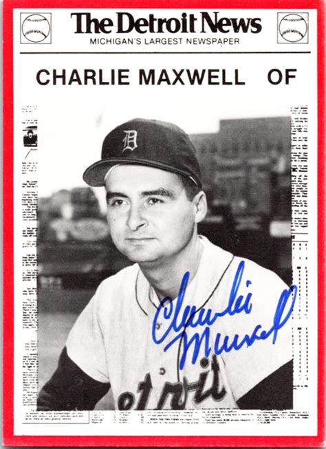 Charlie Maxwell autographed Baseball Card (Detroit Tigers) 1981 Detroit ...