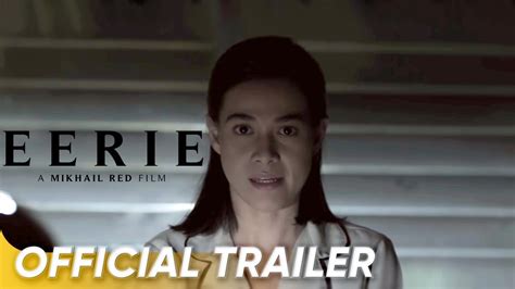 Eerie Official Trailer Charo Santos Bea Alonzo Eerie Youtube