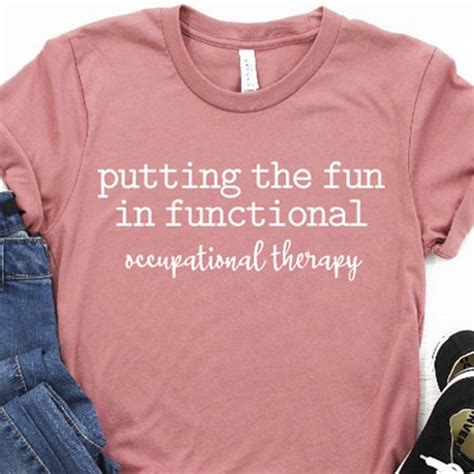 Occupational Therapy Shirt Occupational Therapy Ot Shirt Etsy