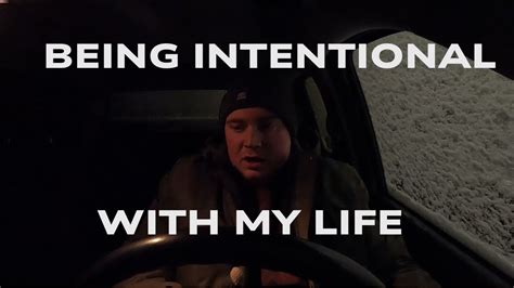 START being intentional with your life! - YouTube 