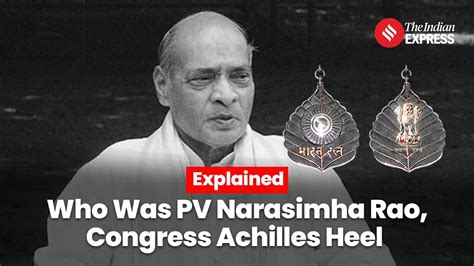 Pv Narasimha Rao Bharat Ratna Who Was The Man Congress Forgot