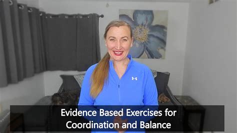 Evidence Based Exercises For Coordination And Balance Youtube