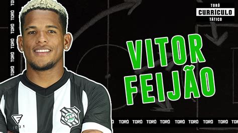 VITOR FEIJÃO ATACANTE CURRÍCULO TORÓ TÁTICO YouTube