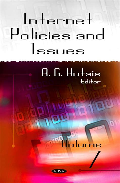 Internet Policies And Issues Volume 7 Nova Science Publishers