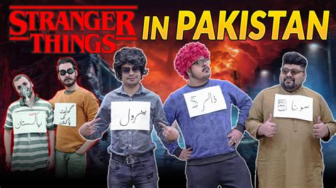 Stranger Things In Pakistan Unique Microfilms Comedy Skit Umf