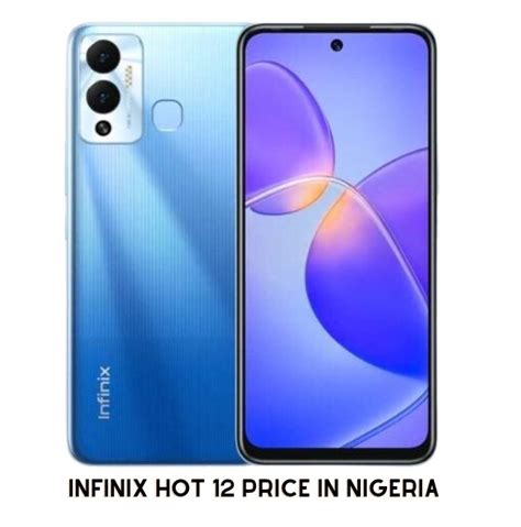 Infinix Hot Price In Nigeria Specs Cost Ng