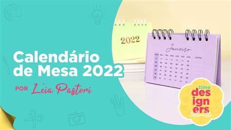 Saiba Como Fazer Um Calendário De Mesa Arquivo Grátis Youtube