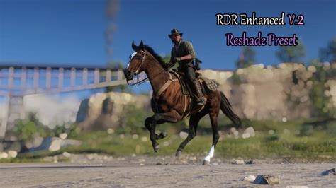 Rdr Enhanced V Reshade Preset Allmods Net