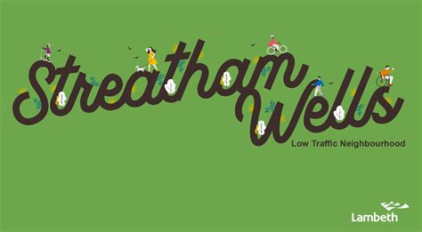 Streatham Wells Low Traffic Neighbourhood Trial To Launch Love