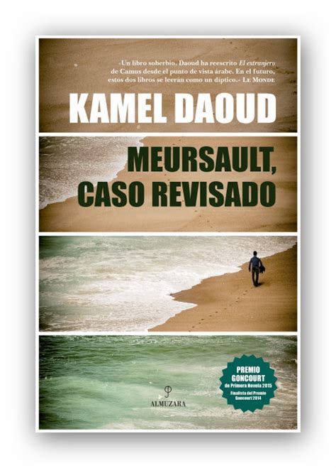 Blog de la revista Lecturas Tu Red Primeras líneas Meursault caso