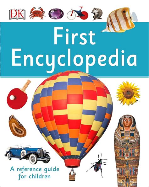 First Encyclopedia Dk First Reference Dk 9781465435569