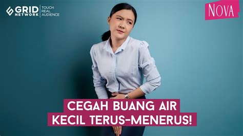 Cara Mengatasi Buang Air Kecil Terus Menerus Youtube