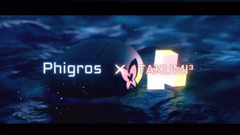 [phigros] X [takumi³] Collaboration Update Preview Youtube