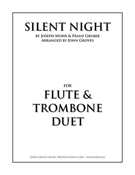 Silent Night Flute Trombone Duet Arr John Groves By Joseph Mohr