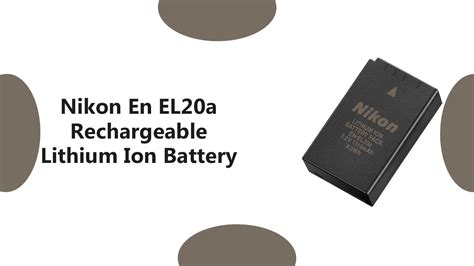 Nikon En EL20a Rechargeable Lithium Ion Battery - YouTube