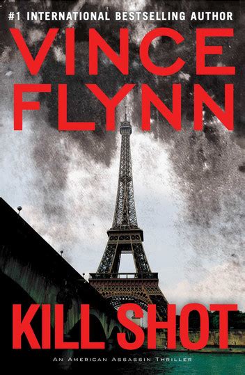 Kill Shot Ebook By Vince Flynn Epub Rakuten Kobo Canada