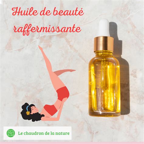 Huile de beauté raffermissante Le chaudron de la nature