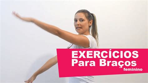 Exercícios Para Braço Feminino Bíceps Tríceps Aula 1 Youtube