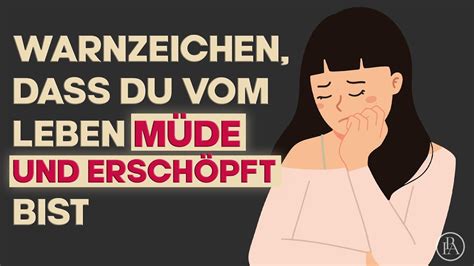 Warnzeichen dass du vom Leben müde und erschöpft bist YouTube