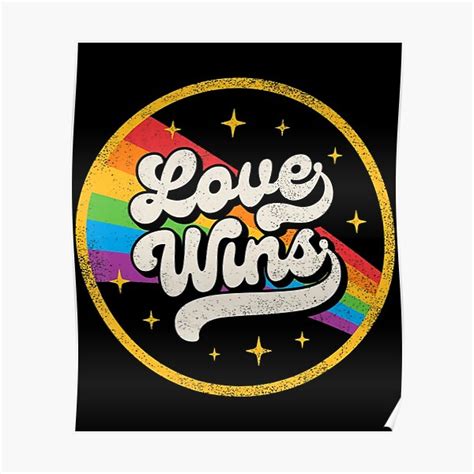 Lgbtq Love Wins Gay Pride Lgbt Ally Rainbow Flag Vintage Poster For Sale By Funkiople Redbubble