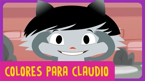 Cores Para Claudio Episodio Completo L El Mundo De Luna Youtube