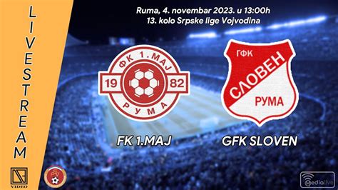 FK 1 MAJ Ruma GFK SLOVEN Ruma Full Match Livestream 04 11 2023