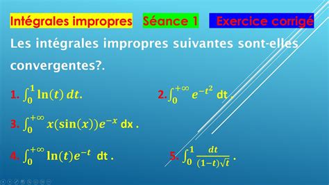 Exercice corrigés sur les intégrales généralisées YouTube