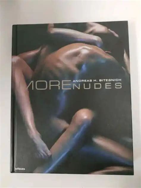 MORE NUDES ANDREAS Bitesnich Desnudos Nude Photography AKT EUR 85