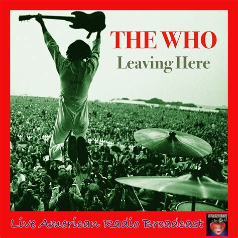 Leaving Here Live อัลบั้มของ The Who Sanook Music