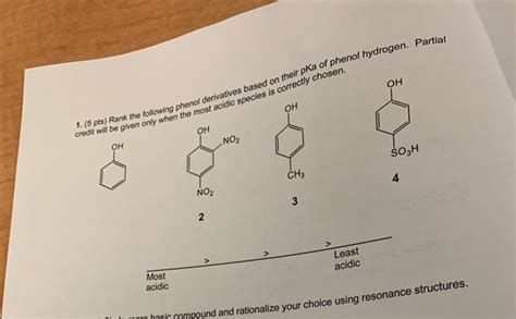 Solved The Pka Of Phenol Is 10 Which Makes It A Moderately