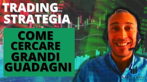 Trading Live Strategia Guadagnare Top N Youtube