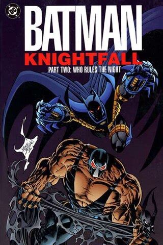 batman knightfall part  broken bat dc