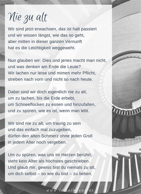 Nie Zu Alt Gedicht Leise Im Laut Nie Zu Alt Spr Che Zum Alter