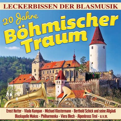 20 Jahre Böhmischer Traum Cd Jpc