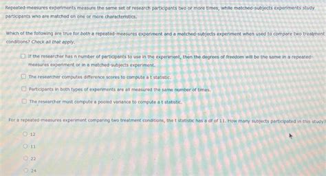 Solved Repeated-measures experiments measure the same set of | Chegg.com 