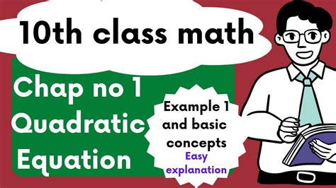 Th Class Math Chap No Quadratic Equation Class Maths Chapter