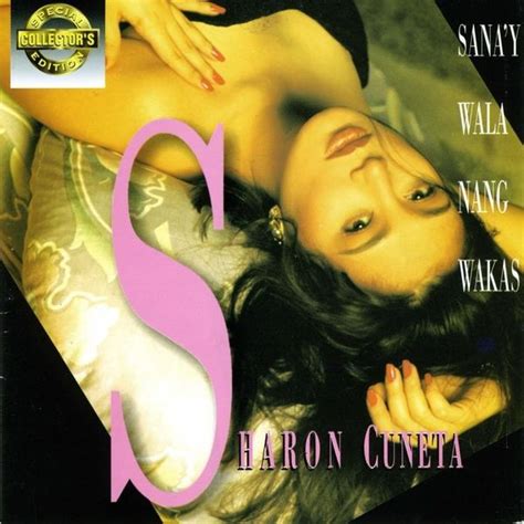 Sharon Cuneta Special Collectors Edition Sanay Wala Nang Wakas