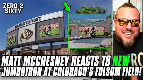 Matt Mcchesney Reacts To New Jumbotron At Colorado S Folsom Field