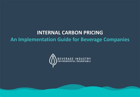 Internal Carbon Pricing An Implementation Guide For Beverage