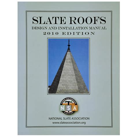 National Slate Association | Slate Roofs Design and Installation Manual