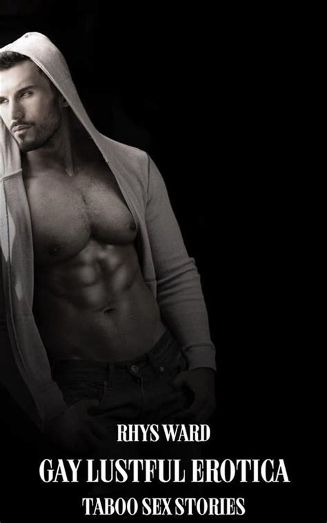 Gay Lustful Erotica Ebook Rhys Ward Boeken Bol