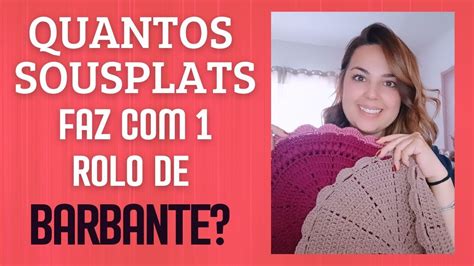 Qual O Melhor Barbante Para Fazer Suplat - Quantos Sousplats dá para fazer com um rolo de Barbante ? E também com ...