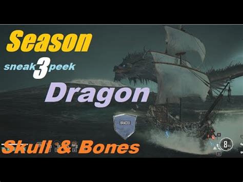 Skull And Bones Season 3 Sneak Peek Dragon YouTube