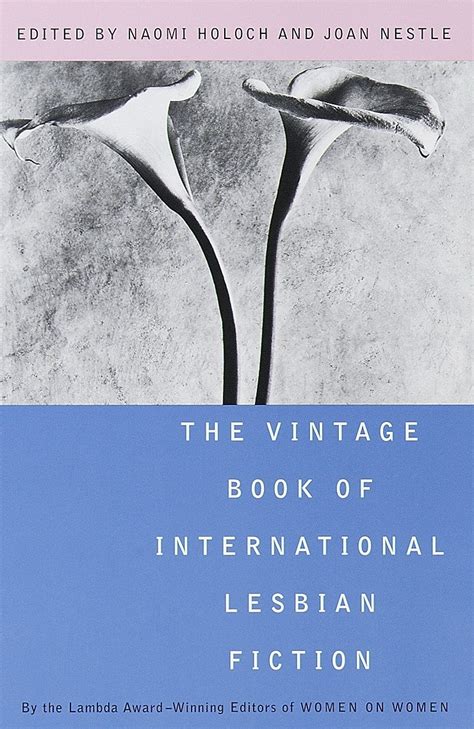 The Vintage Book Of International Lesbian Fiction Lambda Literary Award Naomi Holoch Joan