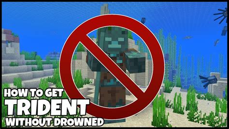 How To Get A Trident Without Drowned In Minecraft Youtube