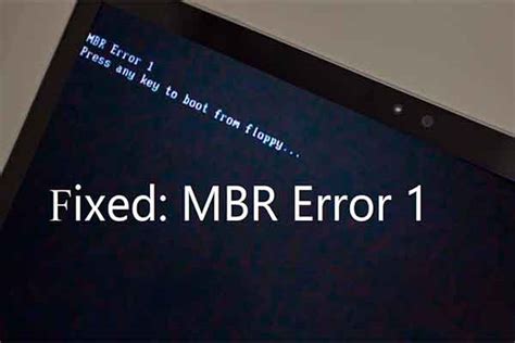 What Causes MBR Error 1 On Windows 10 And How To Fix It