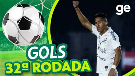 V Deo Os Gols Da Rodada Do Brasileir O Globoesporte Ge