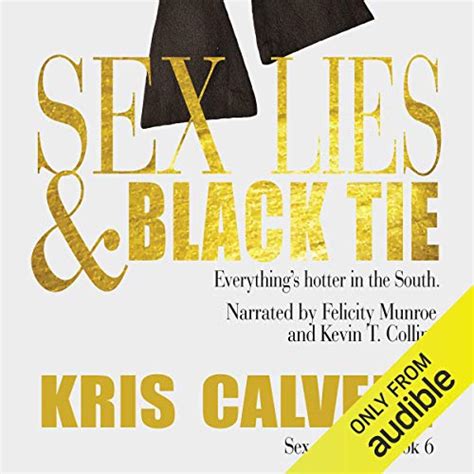 Amazon Co Jp Sex Lies Black Tie Audible Audio Edition Kris