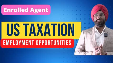 Enrolled Agent Jobs Opportunity For Us Taxation Enrolled Agent