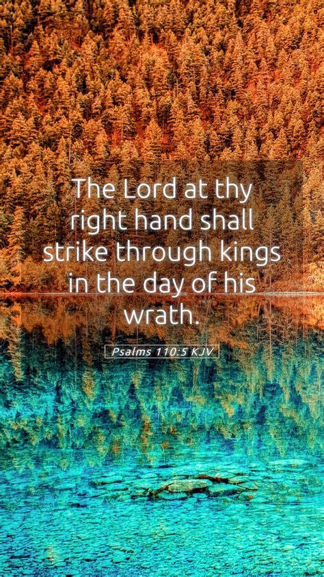 Psalms Kjv Mobile Phone Wallpaper The Lord At Thy Right Hand